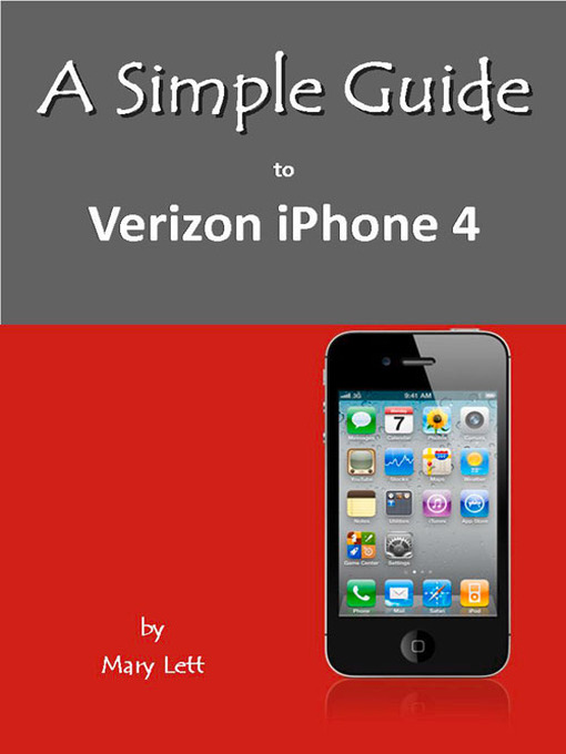 Title details for A Simple Guide to Verizon iPhone 4 by Mary Lett - Available